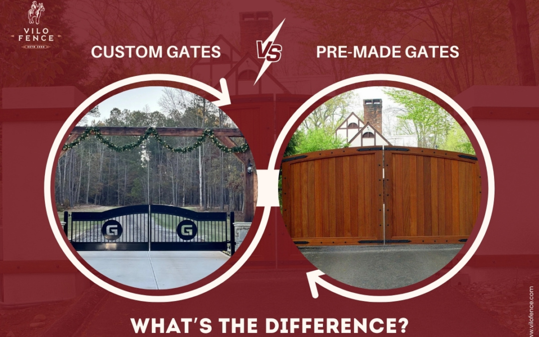 Custom vs. Pre-made Gates: What’s the Difference?