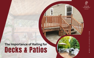 The Importance of Railing for Decks and Patios