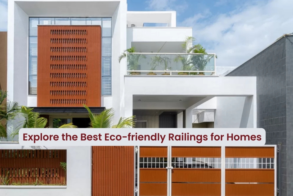 Explore the Best Eco-friendly Railings for Homes