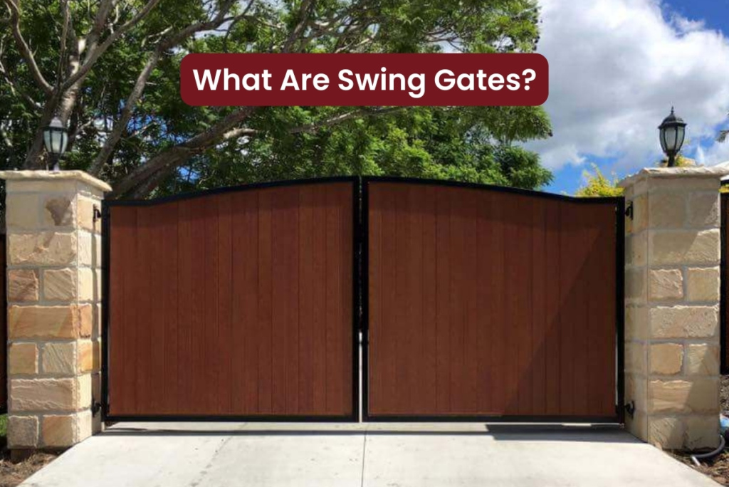 What Are Swing Gates?