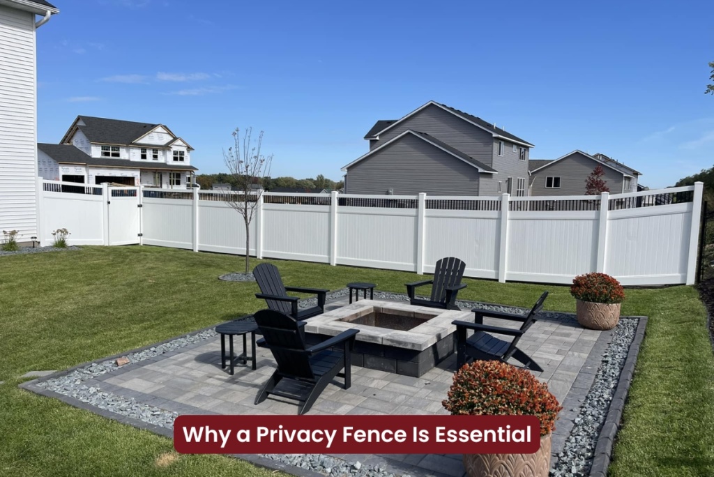 Why a Privacy Fence Is Essential