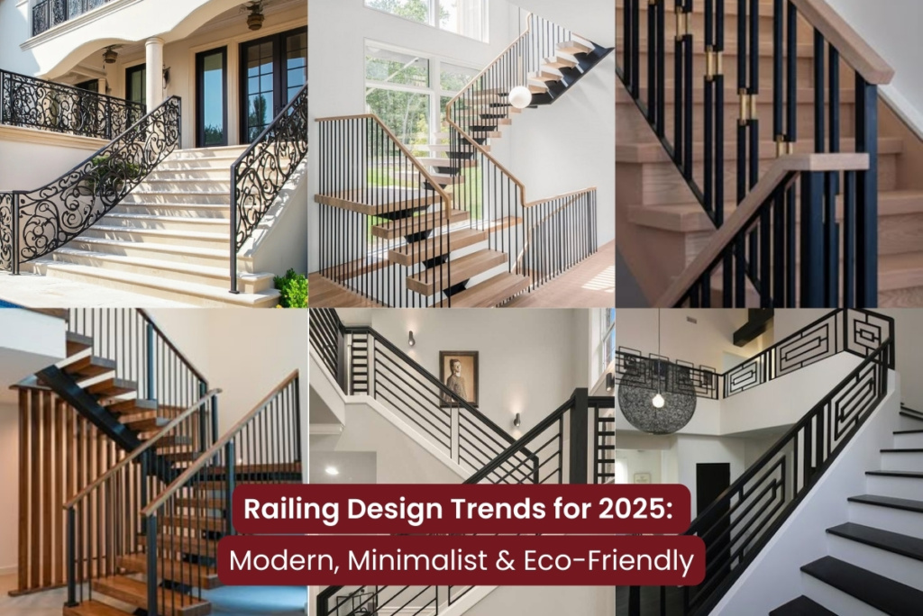 Railing Design Trends for 2025: Modern, Minimalist & Eco-Friendly