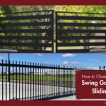 How to Choose Between Swing Gates and Sliding Gates
