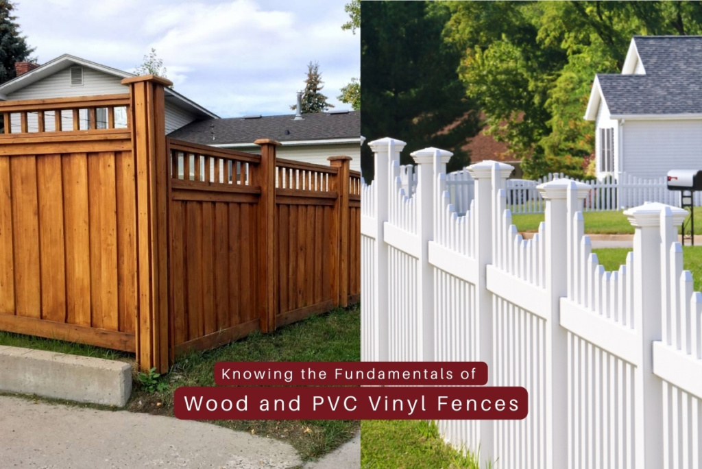 Knowing the Fundamentals of Wood and PVC Vinyl Fences