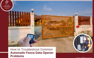How to Troubleshoot Common Automatic Fence Gate Opener Problems