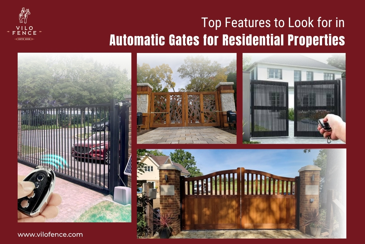 Top Features to Look for in Automatic Gates for Residential Properties