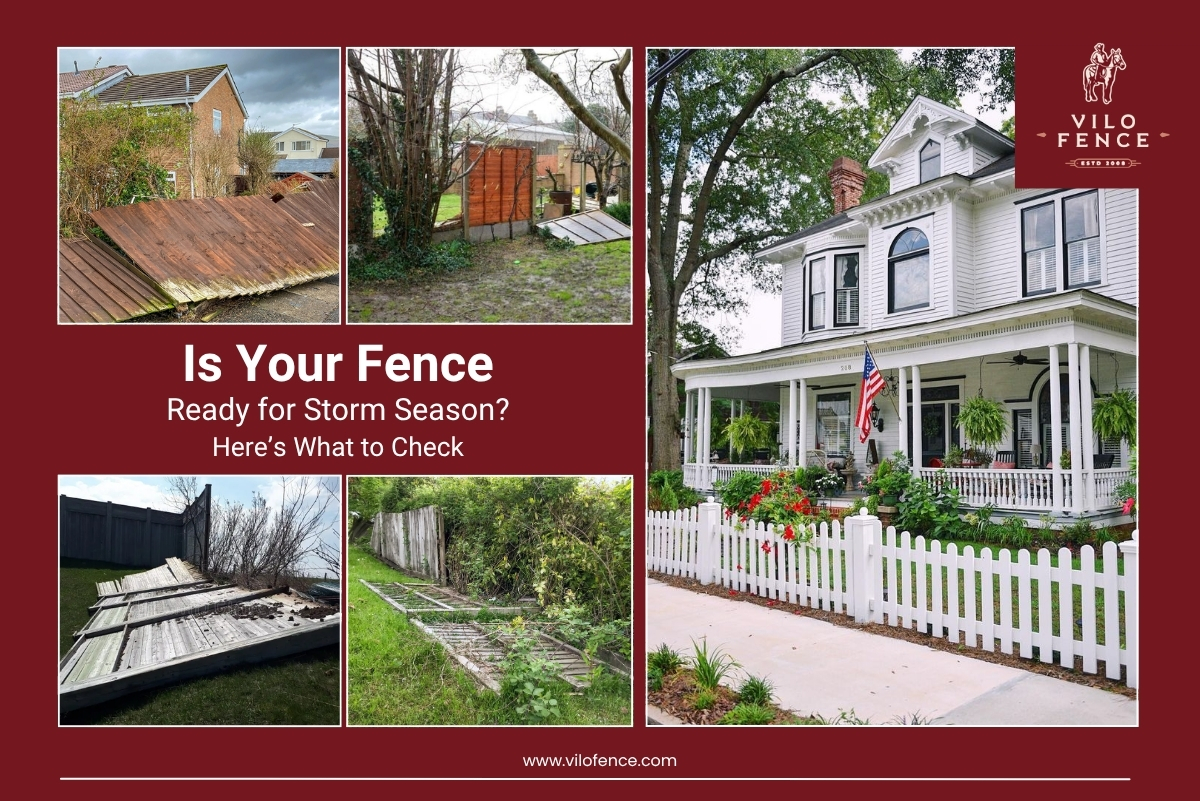 Is Your Fence Ready for Storm Season? Here’s What to Check