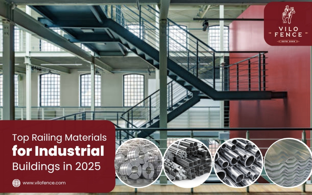 Top Railing Materials for Industrial Buildings in 2025