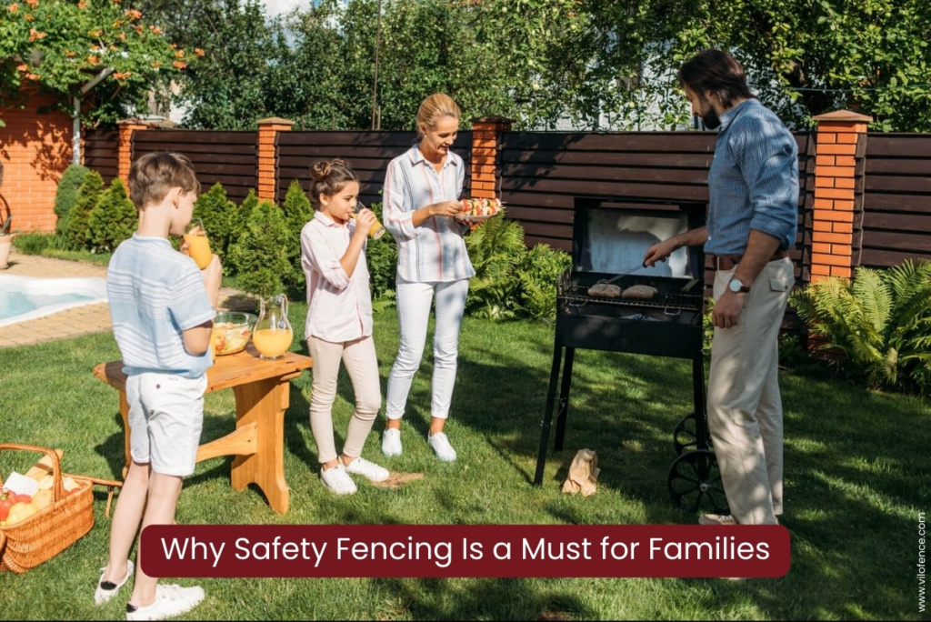 Why Safety Fencing Is a Must for Families